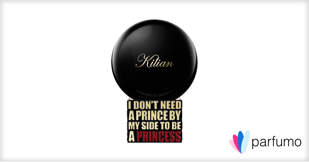By Kilian I Don T Need A Prince By My Side To Be A Princess