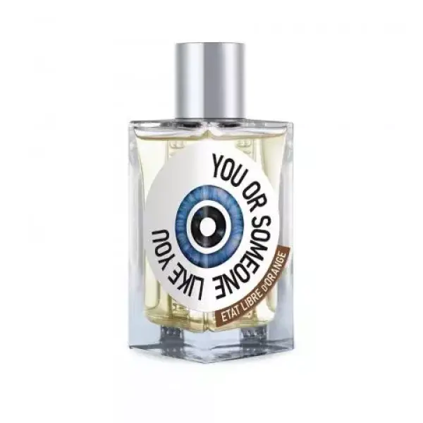 Etat Libre D Orange You Or Someone Like You